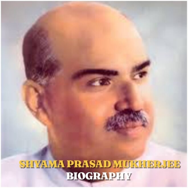 Shyama Prasad Mukherjee Biography (1901–1953): Age, Family, Education, Career, Net Worth, Legacy & More