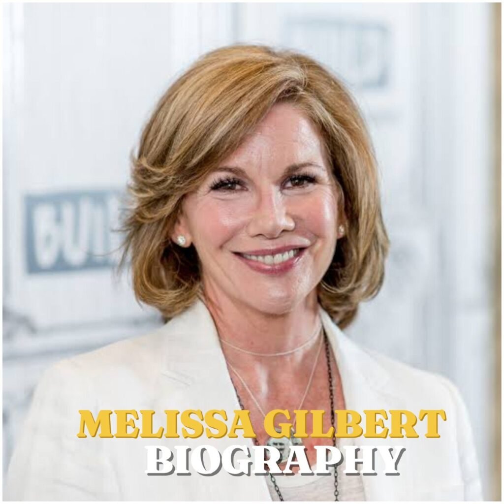 Melissa Gilbert