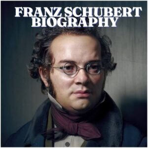 Franz Schubert Biography: Early Life, Education, Career, Family, Death, Net Worth and Legacy