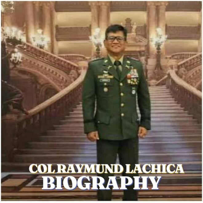 Col. Raymund Lachica Biography: Early Life, Education, Career, Family, Net Worth and Latest News