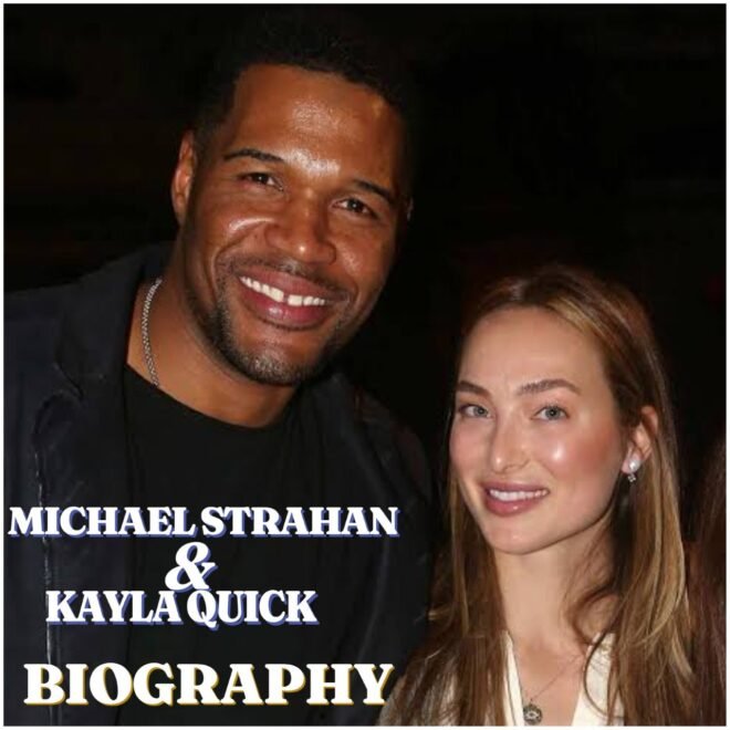 Michael Strahan and Kayla Quick Biography: Age, Career, Family, Relationship, Net Worth and Latest News