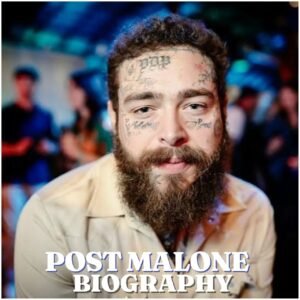 Post Malone: Biography, Age, Career, Net Worth, Family and Latest 2026 Updates