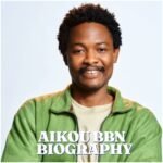 Aikou BBNaija Biography: Age, Real Name, Career, Family, Net Worth and More