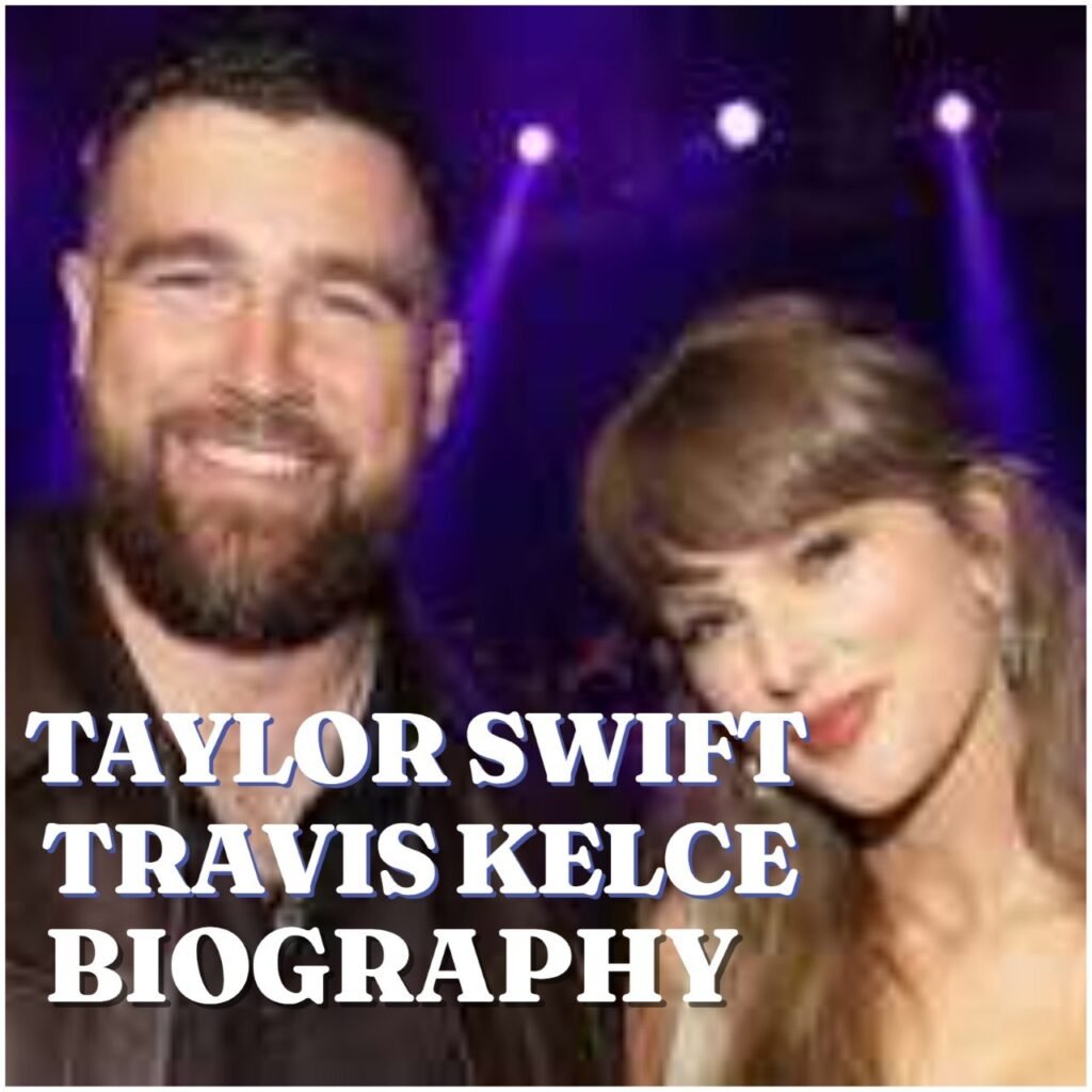 Taylor Swift and Travis Kelce