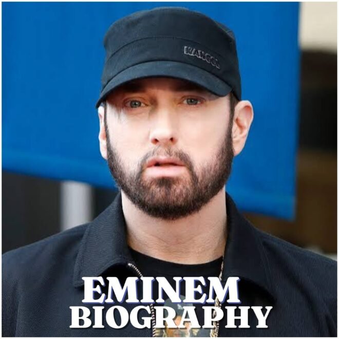 Eminem Biography: Early Life, Career, Family, Net Worth, Age and Latest Updates