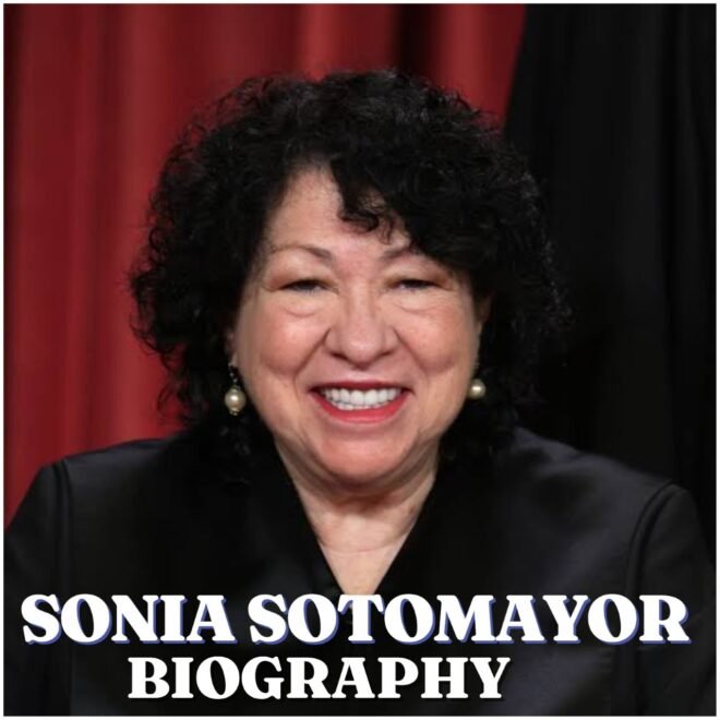 Sonia Sotomayor Biography: Early Life, Education, Career, Family, Net Worth and Legacy