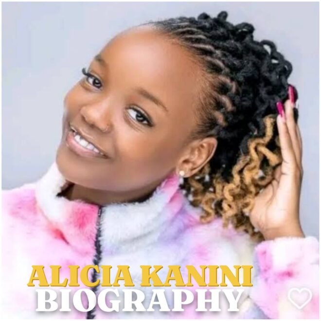 Alicia Kanini Biography: Age, Career, Family, Net Worth, Tribe and Social Media