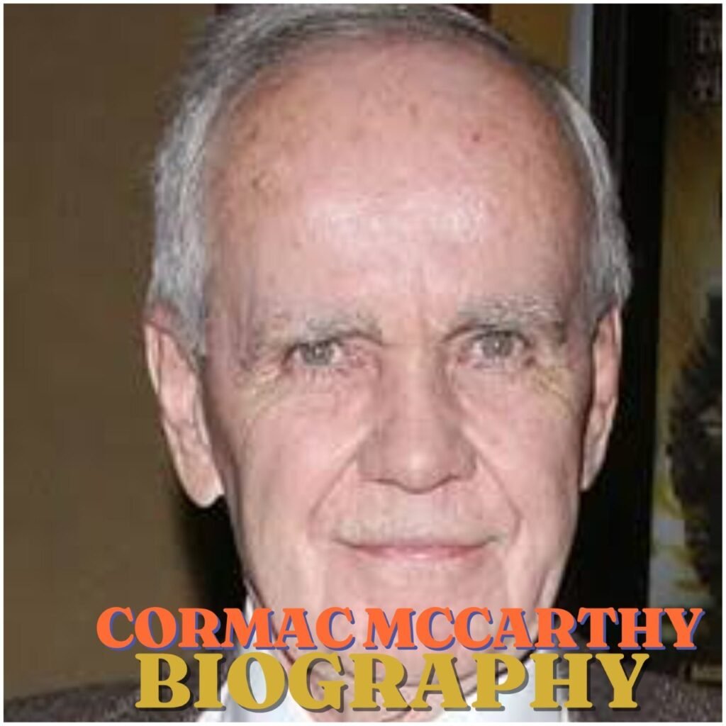 Cormac Mccarthy