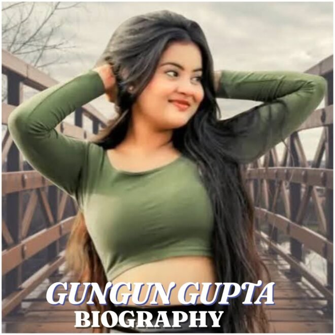 Gungun Gupta Biography: Age, Education, Career, Family, Net Worth and Latest News (2026)