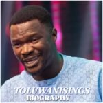 Toluwanisings Biography: Early Life, Education, Career, Wife, Children, Songs, Net Worth and Cause of Death
