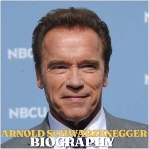 Arnold Schwarzenegger Biography 2026: Age, Wife, Children, Movies, Career and Net Worth