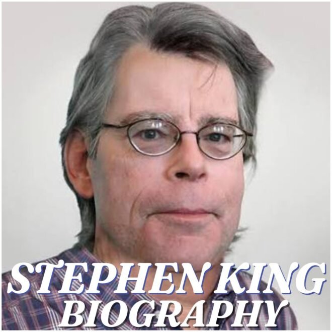 Stephen King Biography: Early Life, Education, Career, Wife, Children, Books, Net Worth and Latest News in 2026